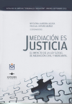 Mediación es justícia. El impacto de la Ley 5/2012, de mediación civil y mercantil vignette