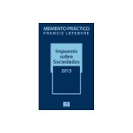 Memento práctico Impuesto sobre sociedades mercantiles 2015 vignette