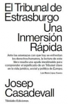 El Tribunal de Estrasburgo. Una inmersión rápida vignette