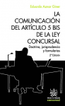 La comunicación del artículo 5 bis de la ley concursal (doctrina, jurisprudencia y formularios) vignette